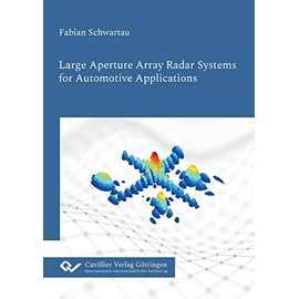 Large Aperture Array Radar Systems for Automotive Applications