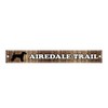 Aluminum Metal Street Sign Airedale Trail Dog Decorative Address Sign