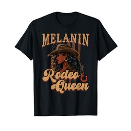 Melanin Rodeo Queen Afro Cowgirl Black History African Woman T-Shirt