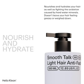 Hello Klean Smooth Talk Light Hair Anti-Fading Conditioner - Hydrates & Repairs to Reverse Damage Caused by Hard Water - Prevent Colour Fade & Protect Against Yellow Tones - With UV Protection
