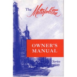 1955 1956 1957 AMC NASH METROPOLITAN Owners Manual