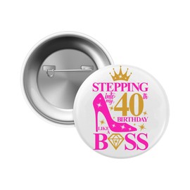 Emuworks 40th Birthday Badge for Women - Milestone Birthday Party Accessories and Decorations, Pin Button Badge for Friend Mum Sister Birthday Party Accessories And Decorations, Size 2.32 in 59 mm