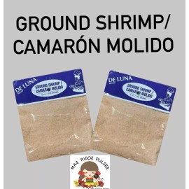 De Luna Brand Dried Ground shrimp 2- 5 oz Bags/Camaron Molido Seco 2 Bolsitas  de 5 oz.