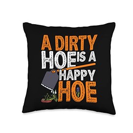 Dirty Hoe Gardening Garden Gardener Plants Flowers Nature Throw Pillow
