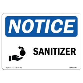 OSHA Notice Sign - Sanitizer | Aluminum Sign | Protect Your Business, Construction Site, Warehouse & Shop Area | Made in The USA