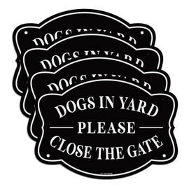T&R Dogs in Yard Please Close the Gate Sign - 4 Pack - 9.5 x 6.8 Inches Rust Free .040 Aluminum Reflective - UV Protected, Waterproof, Weatherproof and Fade Resistant - 4 Pre-drilled Holes