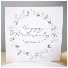 Happy Maternity Leave Card | Baby Shower | Pregnancy Congratulations | Mummy To Be Card | Eucalyptus Grrenery Wreath | 148mm Square Modern Greeting Card