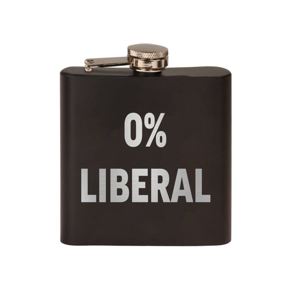 Funny 0% Liberal Joke Stainless Steel Hip Flask Premium Matte Black Makes a Great Gag Gift For Him Dad Father Republican or Conservative