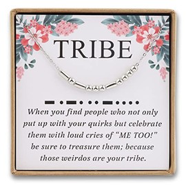 Tribe Morse Code Necklace Find Your Tribe Valentines Gift for Best Friends Girls Weekend Gift (Tribe Code -N CA)