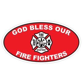 God Bless Fire Fighters Oval Bumper Sticker D3692 Euro Oval