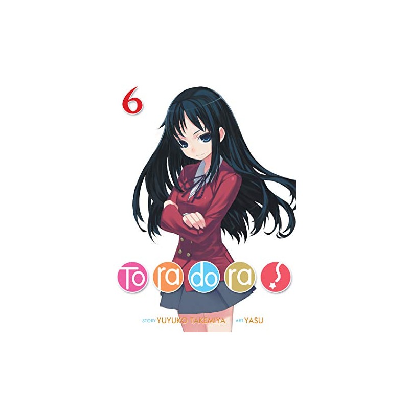 Toradora! (Light Novel) Vol. 6