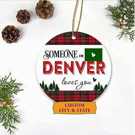 Christmas Ornaments 2023 Custom City, State - Someone in Denver Colorado State Love You - Long Distance Relationships Gifts for Family and Friend - Keepsake Xmas Ornaments Plastic 3 Inches