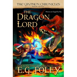The Dragon Lord (The Gryphon Chronicles, Book 7)