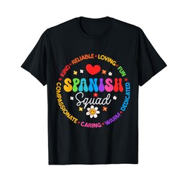 Spanish Squad Teacher Back To School Teachers Students T-Shirt