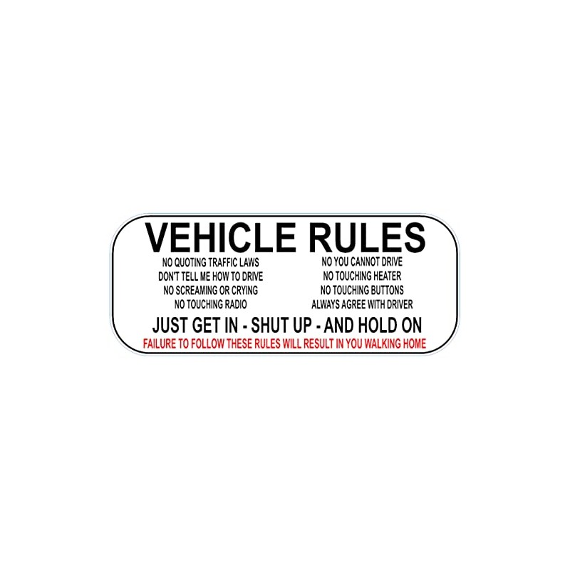 Vehicle Rules Dashboard Bumper Funny Car Sticker/Decal 5 x 2