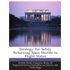 Strategy for Safely Returning Space Shuttle to Flight Status