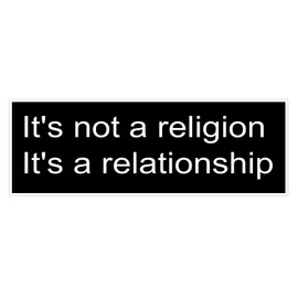 StickerJOE It's not a Religion It's a Relationship Christian Bumper Sticker Jesus Car Decal 9" X 3"