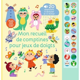Mon recueil de comptines pour jeux de doigts