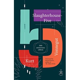 Slaughterhouse-Five: A Novel; 50th anniversary edition