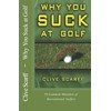 Why You Suck at Golf: 50 Most Common Mistakes by