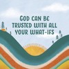 You Can Trust: 100 Devotions to Answer Your What-Ifs (Devotional