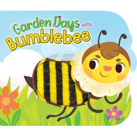 Little Hippo Books Garden Days with Bumblebee - Touch and Feel Board Book - Sensory Board Book