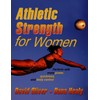 Athletic Strength for Women