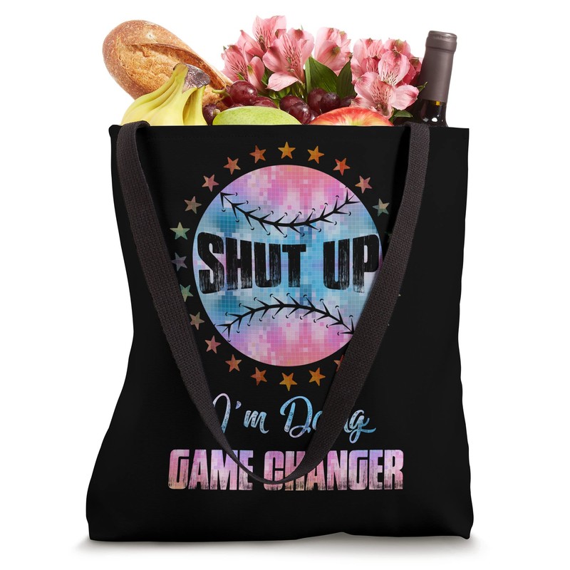 Shut Up I'm Doing Game Changer Baseball Funny Tote Bag