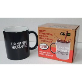Gr8am Heat Sensitive Color Changing 12 oz Mug " I Do Not Spew Profanities "