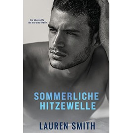 Sommerliche Hitzewelle