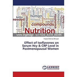 Effect of Isoflavones on Serum Hcy & CRP Level in Postmenopausal Women