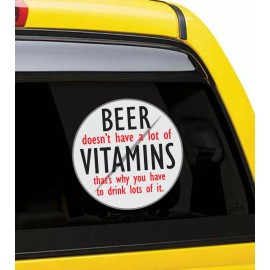 Coolie Junction Beer Doesn't Have A Lot of Vitamins Window or Bumper Sticker Decal 5 Inch; Funny