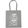 Hippowarehouse Looks like a beauty drinks like a beast Tote