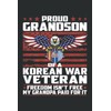 Proud Grandson of a Korea Veteran Ribbon Patriotic Family: Lined