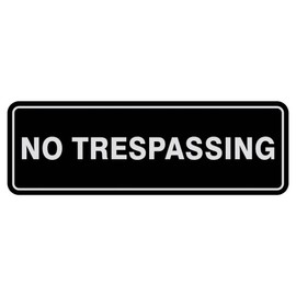 Standard No Trespassing Door/Wall Sign - Black/Silver - Large