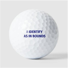 I Identify As In Bounds Golf Balls, 3 Pack Golf Balls, v1