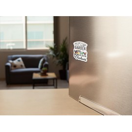 I Just Want to Work in My Garden and Hang Out with My Chickens Colorful Refrigerator Magnet | UV Printed 4-Inch Kitchen Decor Accessory Featuring Stunning Design | CSM604