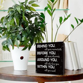 Graduation Quote Wood Box Sign Decor Desk Sign Positive Behind You All Your Memories Wooden Box 6 X 6 Inch