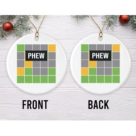MoltDesigns Phew Wordle Ornament Inspired by Wordle - Funny Wordle Lover Gift - Wordle Game Gifts - Decoration Christmas Tree Ornament - Wordle Ornament Gifts Friend- Family Printed on Both Sides