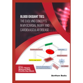 Blood Oxidant Ties: The Evolving Concepts in Myocardial Injury and Cardiovascular Disease