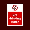 Not Drinking Water Plastic Sign with 4 Pre-Drilled Holes (PG35)