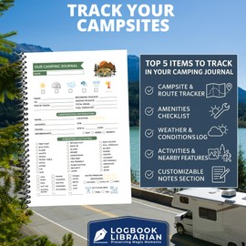 Camping Logbook – Track 50+ Campsites | Amenities Checklist, Packing List, Expense Tracker & More | RV Travel Journal for Campers, Glampers, & Outdoor Adventures