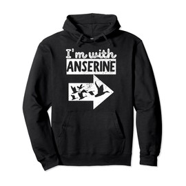 Funny Pun Geese Lover I'm With Anserine Silly I'm With Stupi Pullover Hoodie