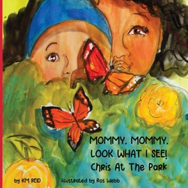 MOMMY, MOMMY LOOK WHAT I SEE!: Chris At The Park