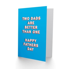 Artery8 Father's Day Card Two Dads Better Than One For Him Dad Father Greeting Card