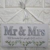 Wedding Plaque Mr & Mrs All Because Two People Fell