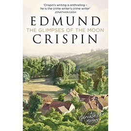 Glimpses Of The Moon: The intriguing, suspenseful, gripping, dark, humorous and cosy cozy classic detective fiction novel adored by Golden Age crime and modern mystery fans alike
