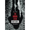 The Making of an Assassin Atlanta