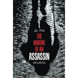 The Making of an Assassin Atlanta