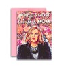Moira Rose Inspired Parody Mother's Day Card Mom Birthday 5x7